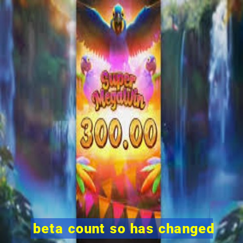 beta count so has changed